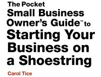 Pocket Small Business Owner's Guide to Starting on a Shoestring 9781621532392